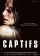 Affiche du film Captifs 