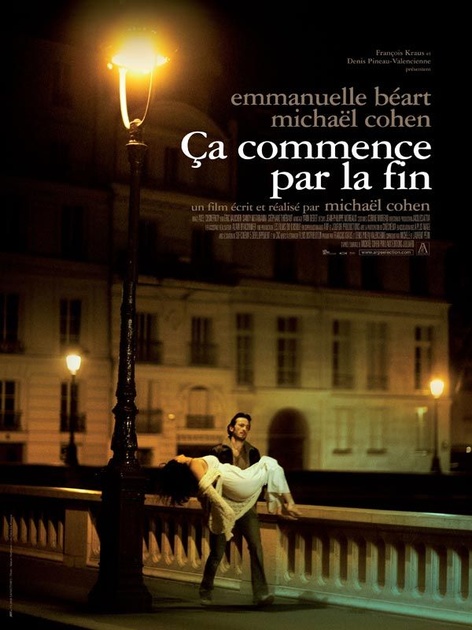 Affiche du film Ca commence par la fin