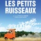 Affiche du film Les Petits ruisseaux  - Les Petits ruisseaux 