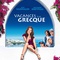 Affiche du film Vacances à la grecque - Vacances à la grecque 