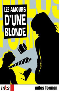 Affiche du film Les amours d'une blonde