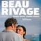 Affiche du film Beau rivage  - Beau rivage 