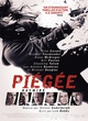 Affiche du film Piégée 