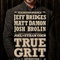 Josh Brolin - True Grit Poster - True Grit 