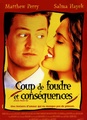 Coup de foudre et conséquences