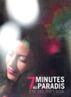Affiche du film 7 minutes au paradis