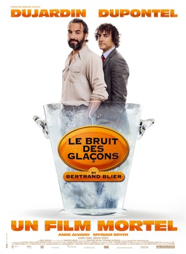Affiche du film Le Bruit des glaçons