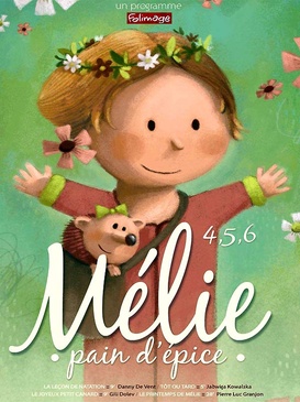 Affiche du film 4, 5, 6... Mélie pain d'épice
