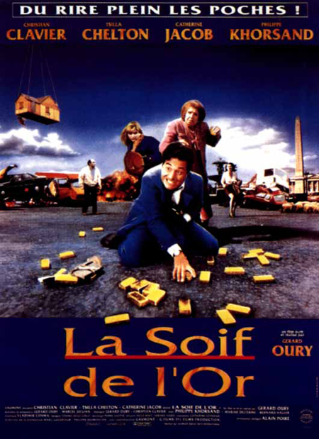 Affiche du film La Soif de l'or