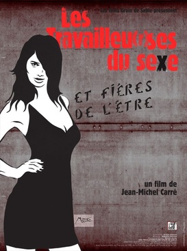 Affiche du film Les Travailleu(r)ses du sexe
