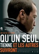 Affiche du film Qu'un seul tienne et les autres suivront