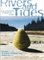 Rivers and Tide