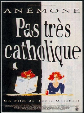 Affiche du film Pas très catholique