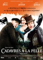 Cadavres à la Pelle 