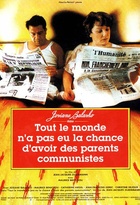 Affiche miniature du film Tout le monde n'a pas eu la chance d'avoir des parents communistes