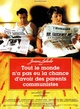 Affiche du film Tout le monde n'a pas eu la chance d'avoir des parents communistes