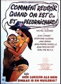 Comment réussir... quand on est con et pleurnichard