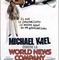 Affiche du film Michael Kael contre la World News Company    - Michael Kael contre la World News Company    