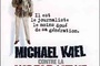 Affiche du film Michael Kael contre la World News Company   