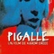 Affiche du film Pigalle - Pigalle 