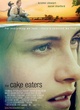 Affiche du film The Cake Eaters