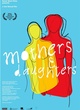 Affiche du film Mothers and Daughters 