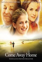 Affiche miniature du film Come Away Home