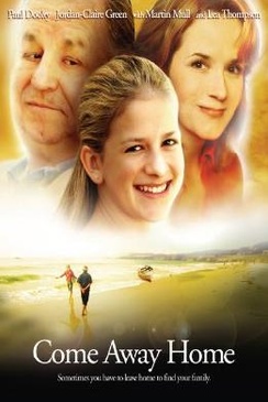 Affiche du film Come Away Home