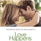 Affiche du film Love Happens - Love Happens 