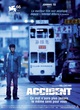 Affiche du film Accident
