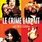 Affiche du film Le crime farpait - Le crime farpait 
