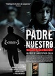 Affiche du film Padre Nuestro