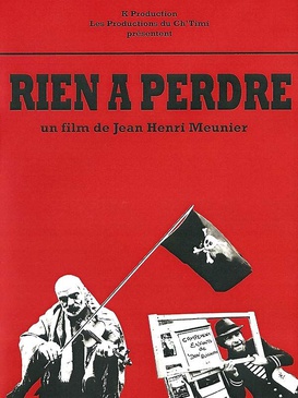 Affiche du film Rien à perdre