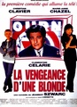 La vengeance d'une blonde