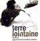 Affiche du film Terre lointaine - Terre lointaine 