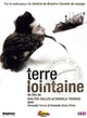 Affiche du film Terre lointaine
