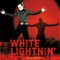 Affiche du film White Lightnin' - White Lightnin' 