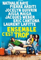 Affiche miniature du film Ensemble c'est trop