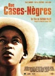 Affiche du film Rue Cases Nègres