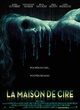 Affiche du film La maison de cire