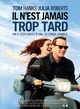 Affiche du film Il n'est jamais trop tard  
