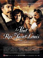 Affiche du film Le Pont du Roi Saint Louis