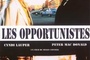 Affiche du film Les Opportunistes