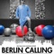 Affiche du film Berlin Calling - Berlin Calling 