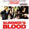 Affiche du film Summer's blood - Summer's blood 