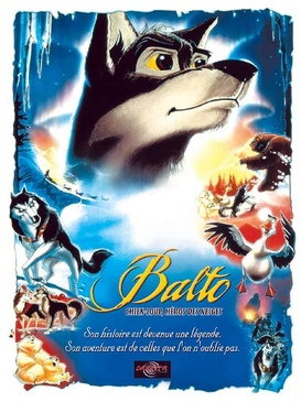 Affiche du film Balto chien-loup, héros des neiges