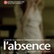 Affiche du film L'Absence - L'Absence 