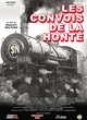 seconde affiche du film les convois de la honte