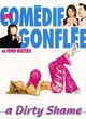Affiche du film A Dirty Shame