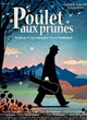 Affiche du film Poulet aux prunes 